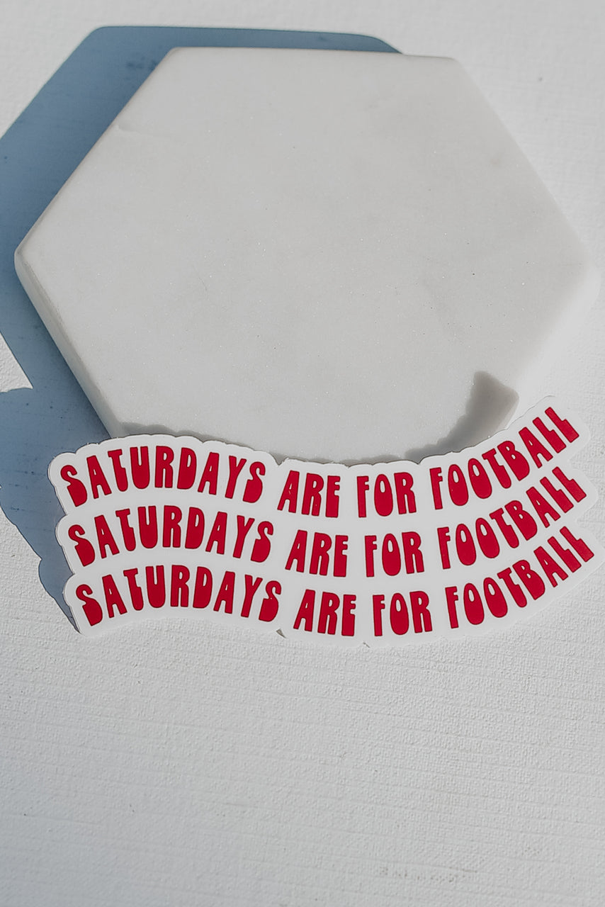 Saturdays Are For Football Sticker flat lay