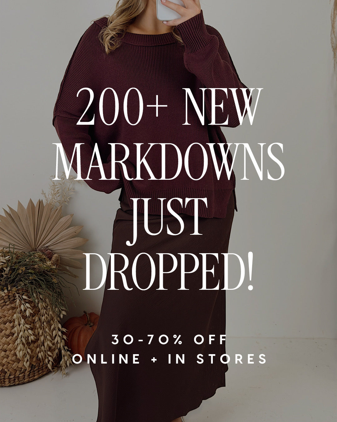 New Markdowns Just Dropped — Over 200 Styles Up to 70% Off!