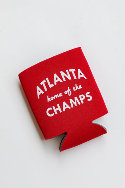 Atlanta Home Of The Champs Koozie from dress up