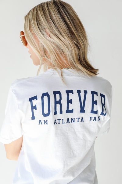 Forever An Atlanta Fan Tee back view