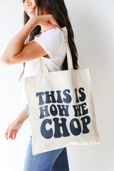 This Is How We Chop Tote Bag