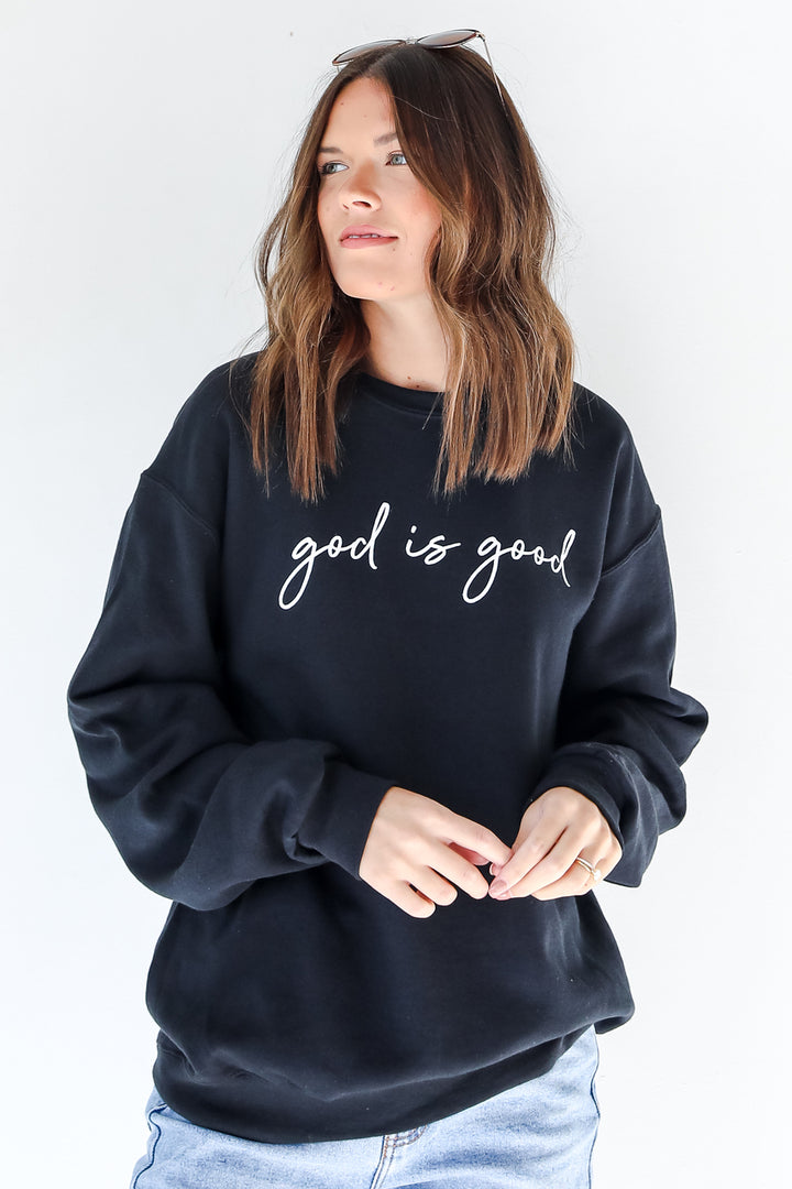 God is Good Sweatshirt, Graphic Christian Sweatshirt, Oversized, Comfy