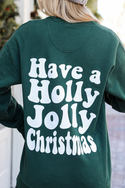 Have A Holly Jolly Christmas Pullover back view