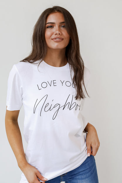 Love Your Neighbor Tee