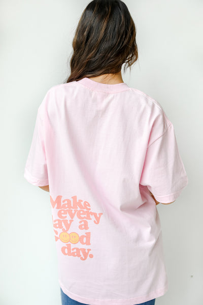 Today Is Your Day Graphic Tee back view