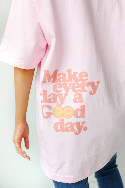 Today Is Your Day Graphic Tee from dress up