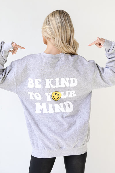 Be Kind To Your Mind Pullover back view